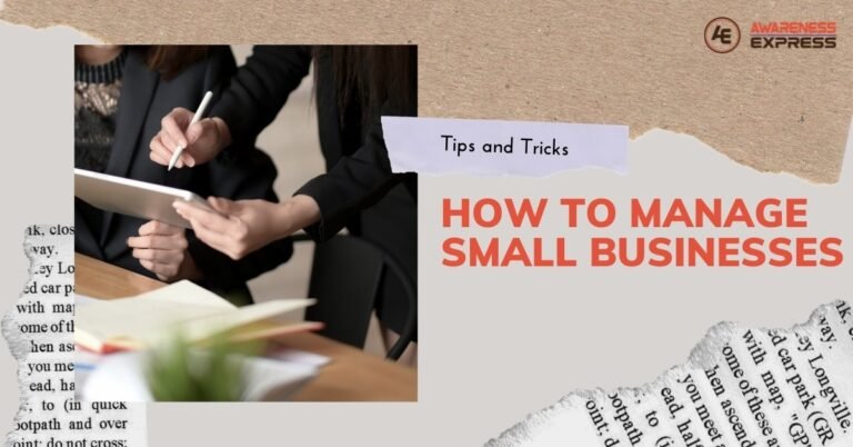 Read more about the article How to manage Small businesses?