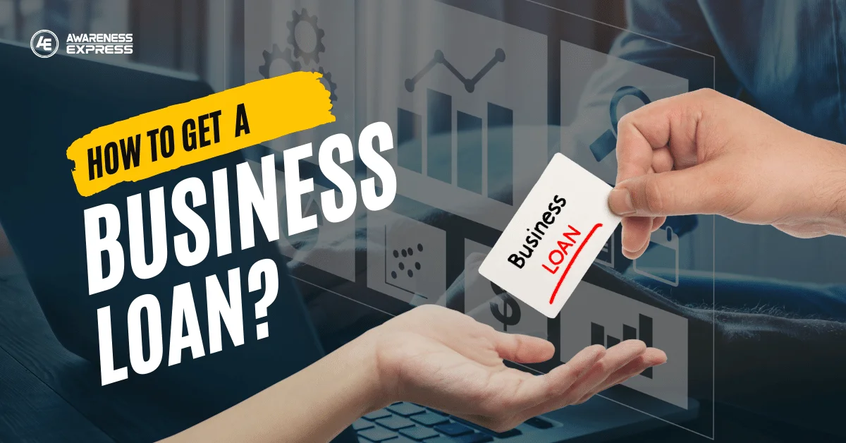 How to get a business loan
