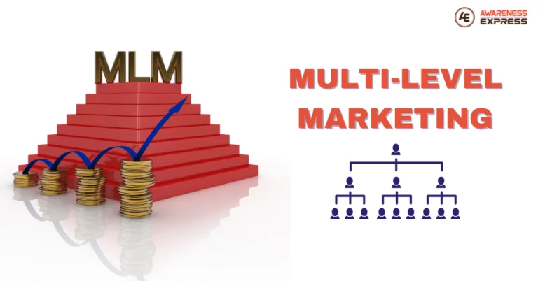 Read more about the article What is Multi-level marketing?