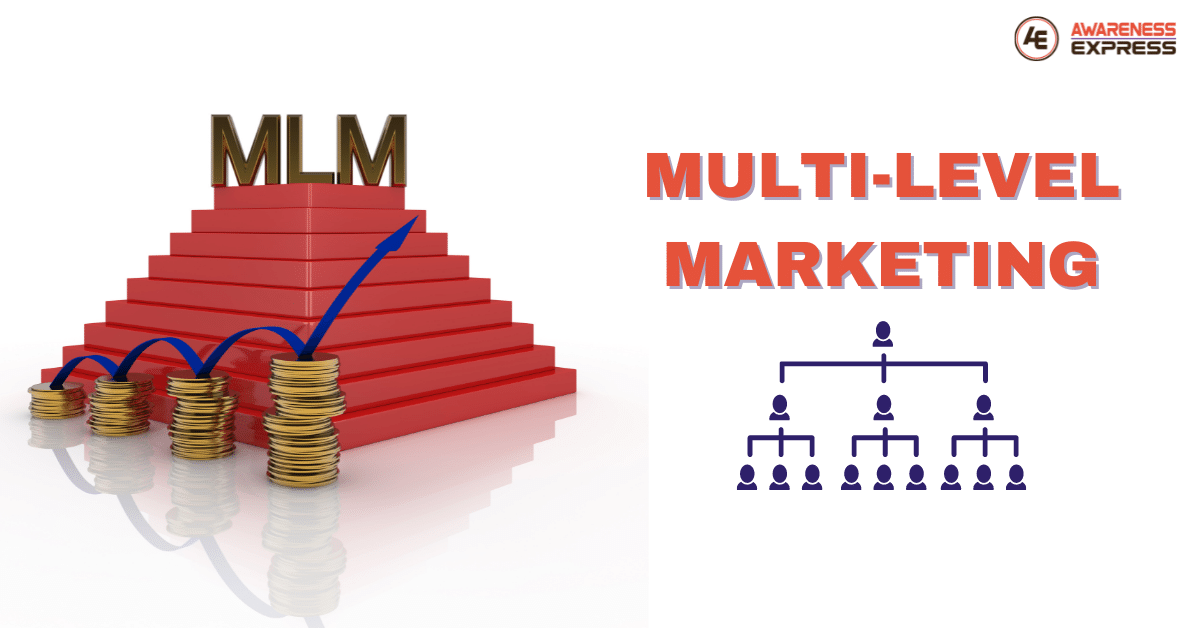 You are currently viewing What is Multi-level marketing?